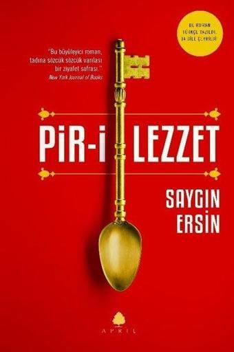 Pir-i Lezzet - Saygın Ersin - April Yayıncılık