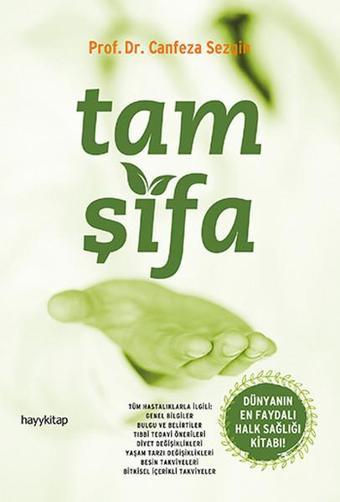 Tam Şifa - Canfeza Sezgin - Hayykitap