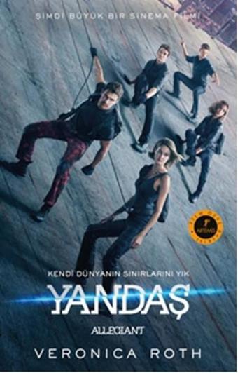 Yandaş - Film Özel Baskısı - Veronica Roth - Artemis Yayınları