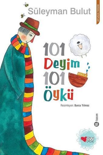 101 Deyim 101 Öykü - Süleyman Bulut - Can Çocuk Yayınları