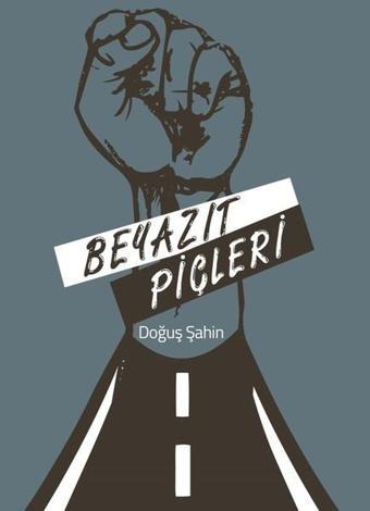 Beyazıt Piçleri - Doğuş Şahin - La Kitap