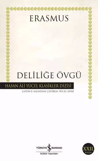 Deliliğe Övgü - İş Bankası Kültür Yayınları