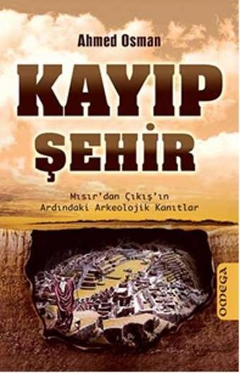 Omega Kayıp Şehir - Ahmed Osman