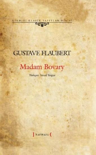 Madam Bovary - Kırmızı Yayınları