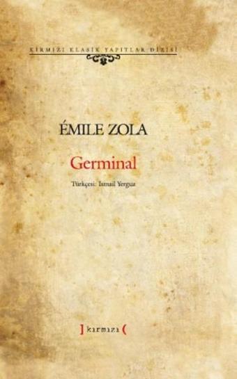 Germinal - Emile Zola - Kırmızı Yayınları