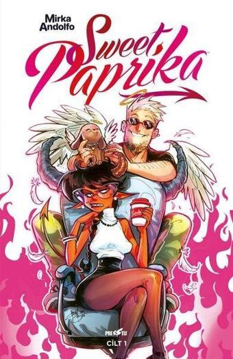 Sweet Paprika Cilt 1 - Mirka Andolfo - Presstij Kitap