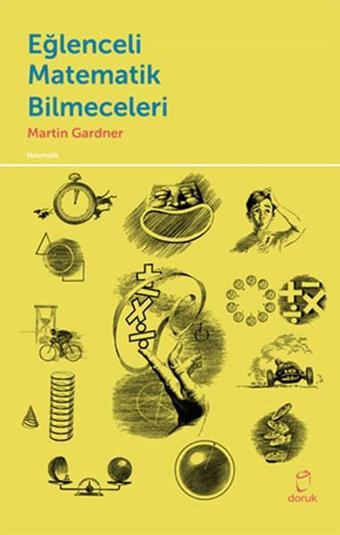 Eğlenceli Matematik Bilmeceleri - Martin Gardner - Doruk Yayınları