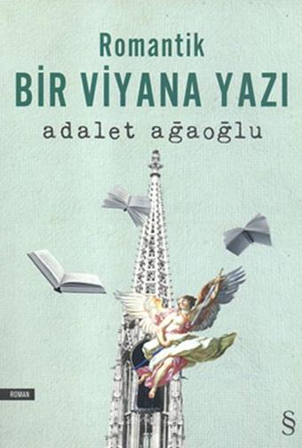 Romantik Bir Viyana Yazı - Adalet Ağaoğlu - Everest Yayınları