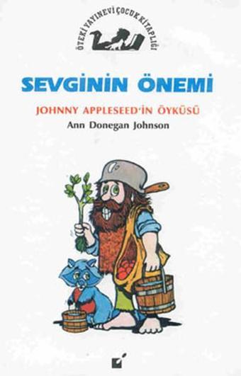 Sevginin Önemi - Ann Donegan Johnson - Öteki Yayınevi