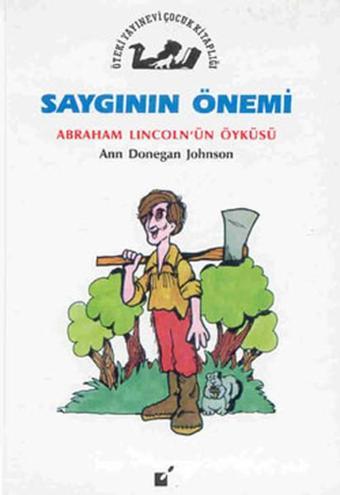 Saygının Önemi - Ann Donegan Johnson - Öteki Yayınevi