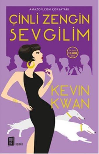 Çinli Zengin Sevgilim - Kevin Kwan - Mona