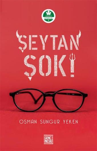 Şeytan Şok! - Osman Sungur Yeken - Genç Nesil