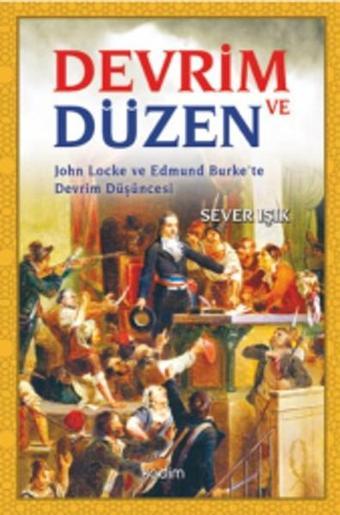 Devrim ve Düzen - Sever Işık - Kadim