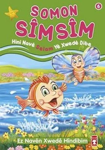 Somon Simsim Hini Nave Selam Ye Xwede Dibe - Nur Kutlu - Timaş Çocuk