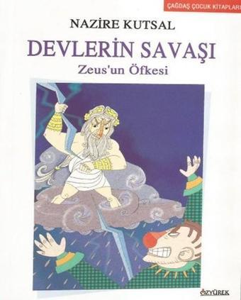 Devlerin Savaşı - Nazire Kutsal - Özyürek Yayınevi