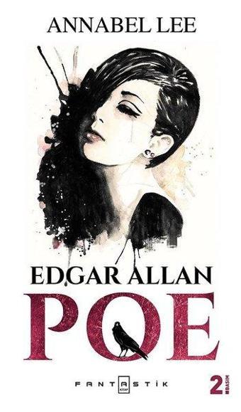 Annabel Lee - Edgar Allan Poe - Fantastik Kitap