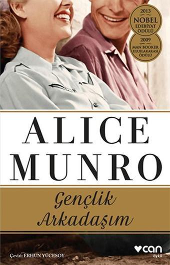 Gençlik Arkadaşım - Alice Munro - Can Yayınları