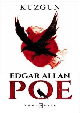 Kuzgun - Edgar Allan Poe - Fantastik Kitap