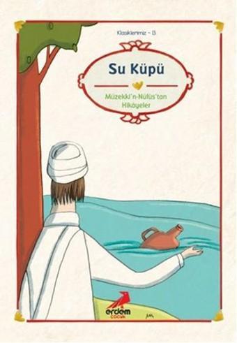 Müzekki'n - Nüfus'tan Hikayeler Su Küpü - Melike Günyüz - Erdem Çocuk