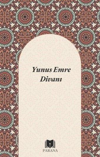 Yunus Emre Divanı - Yunus Emre - Parana