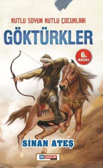 Göktürkler - Sinan Ateş - 30 Aralık Yayınları