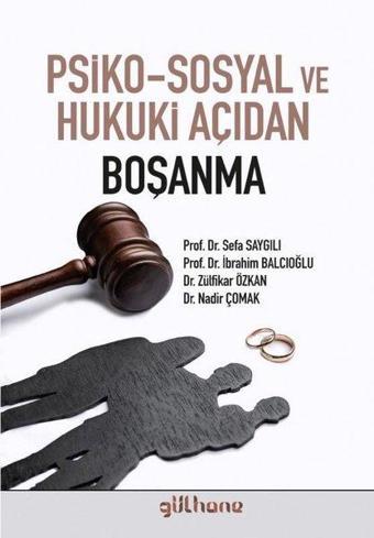 Psiko - Sosyal ve Hukuki Açıdan Boşanma - Nadir Çomak - Gülhane