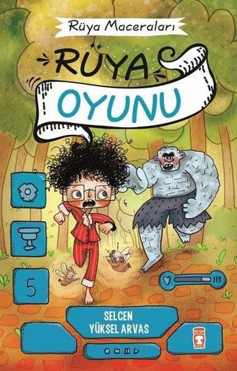 Rüya Oyunu - Rüya Maceraları - Selcen Yüksel Arvas - Timaş Çocuk