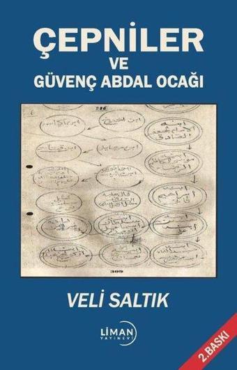 Çepniler ve Güvenç Abdal Ocağı - Veli Saltık - Liman Yayınevi