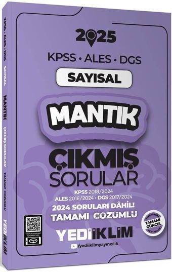 2025 KPSS ALES DGS Sayısal Mantık Çıkmış Sorular ve Çözümleri Yediiklim Yayınları - Yediiklim Yayınları