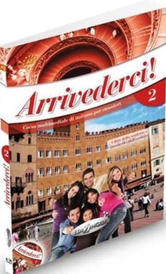 Arrivederci 2 (Ders Kitabı ve Çalışma Kitabı +CD) - Cinzia Faraci - Nüans