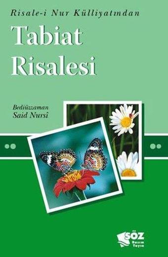 Tabiat Risalesi - Bediüzzaman Said Nursi - Söz Basım Yayın