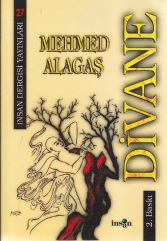 Divane - Mehmed Alagaş - İnsan Dergisi Yayınları