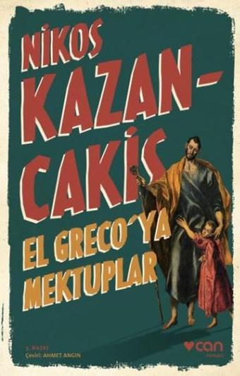 El Greco'ya Mektuplar - Nikos Kazancakis - Can Yayınları