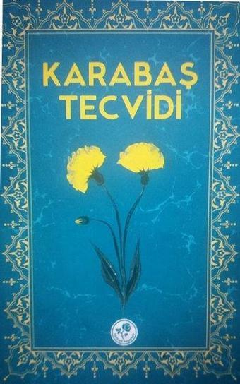 Karabaş Tecvidi - Kolektif  - Fazilet Neşriyat