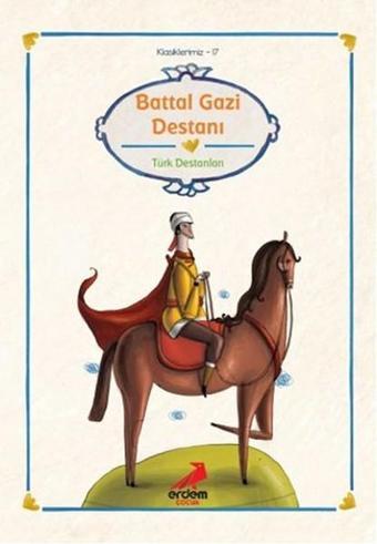 Battal Gazi Destanı - Melike Günyüz - Erdem Çocuk