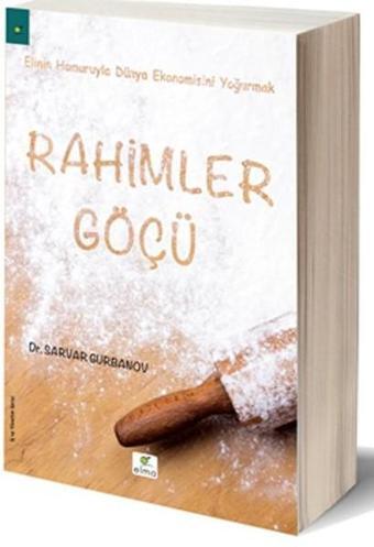 Rahimler Göçü - Sarvar Gurbanov - Elma Yayınevi