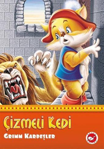 Çizmeli Kedi - Grimm Kardeşler - Beyaz Balina Yayınları