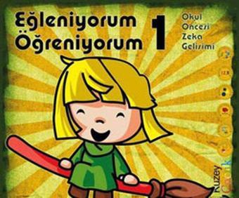 Eğleniyorum Öğreniyorum 1 - Kuzey Çocuk