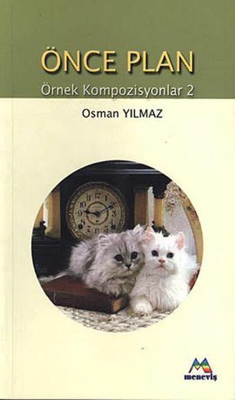 Önce Plan - Osman Yılmaz - Meneviş Yayınları