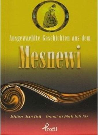 Ausgewaehlte Geschicten Aus Dem Mesnewi - Profil Kitap Yayınevi