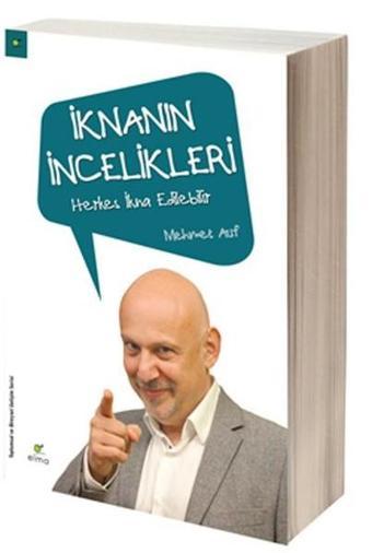 İknanın İncelikleri - Mehmet Auf - Elma Yayınevi