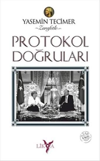 Protokol Doğruları - Yasemin Tecimer - Likya