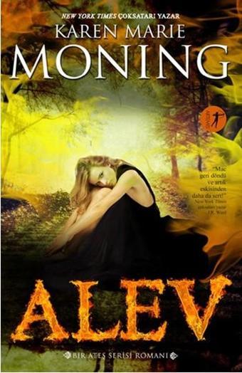 Alev - Karen Marie Moning - Artemis Yayınları