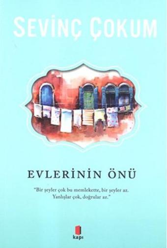 Evlerinin Önü - Sevinç Çokum - Kapı Yayınları