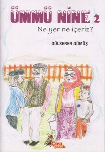 Ümmü Nine 2 - Derya Evci - Çıra Yayınları