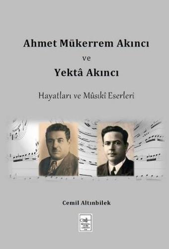 Ahmet Mükerrem Akıncı ve Yekta Akıncı - Cemil Altınbilek - İstanbul Fetih Cemiyeti