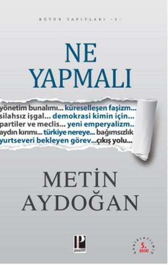 Ne Yapmalı - Metin Aydoğan - Pozitif Yayıncılık