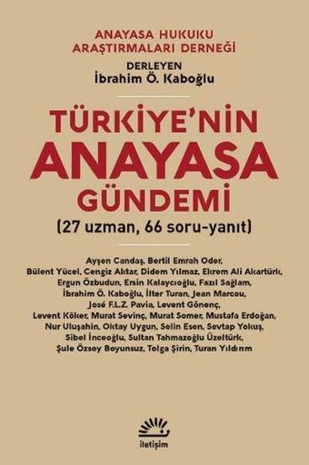 Türkiye'nin Anayasa Gündemi - Kolektif  - İletişim Yayınları