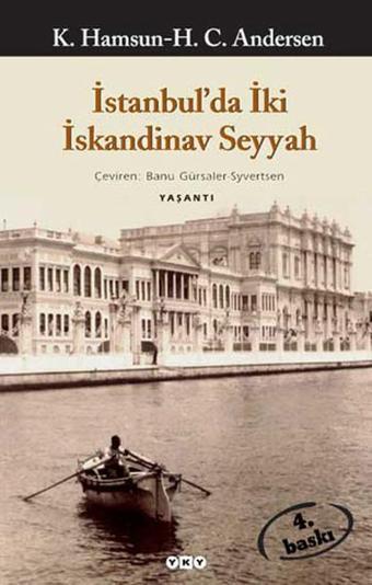 İstanbul'da İki İskandinav Seyyah - K. Hamsun H. C. - Yapı Kredi Yayınları