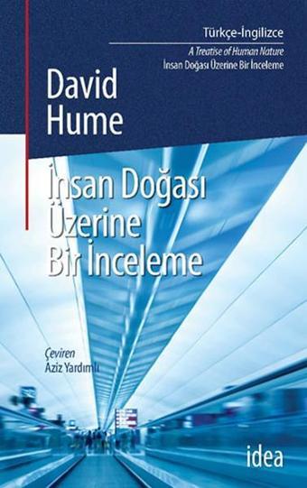 İnsanın Doğası Üzerine Bir İnceleme - David Hume - İdea Yayınevi